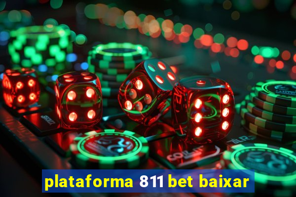 plataforma 811 bet baixar